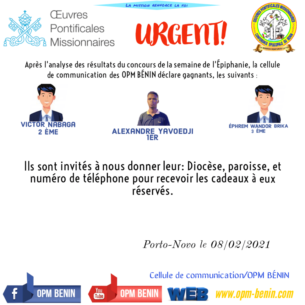 OPM BÉNIN : LISTE DES GAGNANTS AU CONCOURS DE LA SEMAINE DE L&rsquo;ÉPIPHANIE 2021.